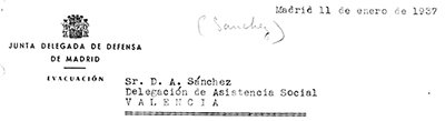 Oficio de la Junta de Defensa de Madrid relativo a la evacuaci&oacute;n de la poblaci&oacute;n civil. Fuente: Secci&oacute;n de Evacuaci&oacute;n de la Junta de Defensa de Madrid. 11 enero 1937. D.6.1 caja 20. A.D.P.V.